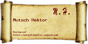 Mutsch Hektor névjegykártya